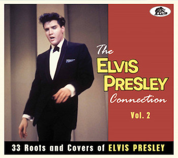 V.A. - The Elvis Presley Connection Vol 2